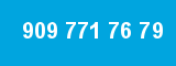 909 771 76 79
